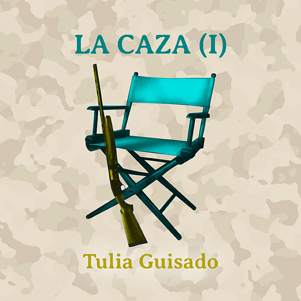 Versales # LA CAZA (I) por Tulia Guisado