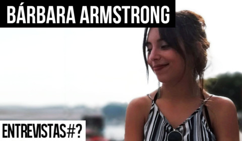 Entrevistas # Bárbara Armstrong