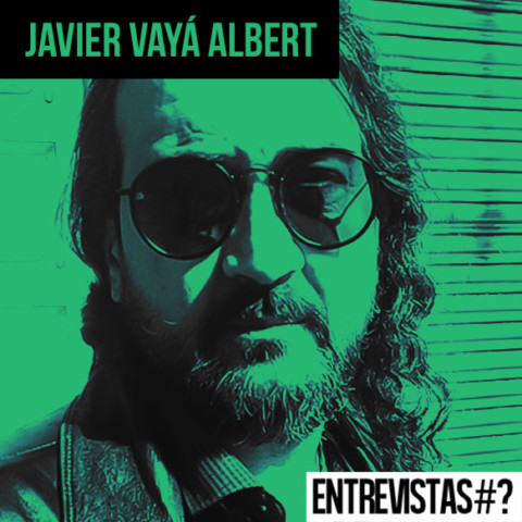 Entrevista# Javier Vayá Albert