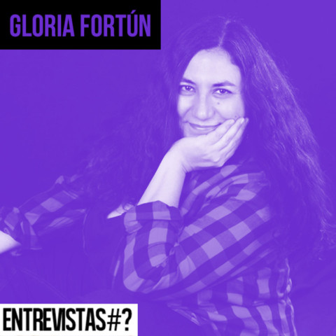 Entrevistas# Gloria Fortún