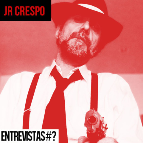 Entrevistas# JR Crespo